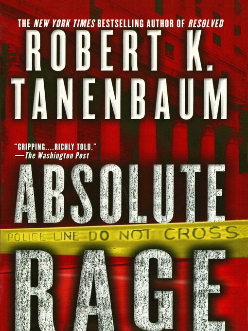 Title details for Absolute Rage by Robert K. Tanenbaum - Wait list